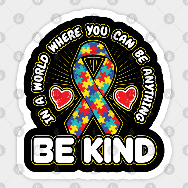 Autism Awareness Be Kind Ribbon Kindness Gift Sticker by aneisha